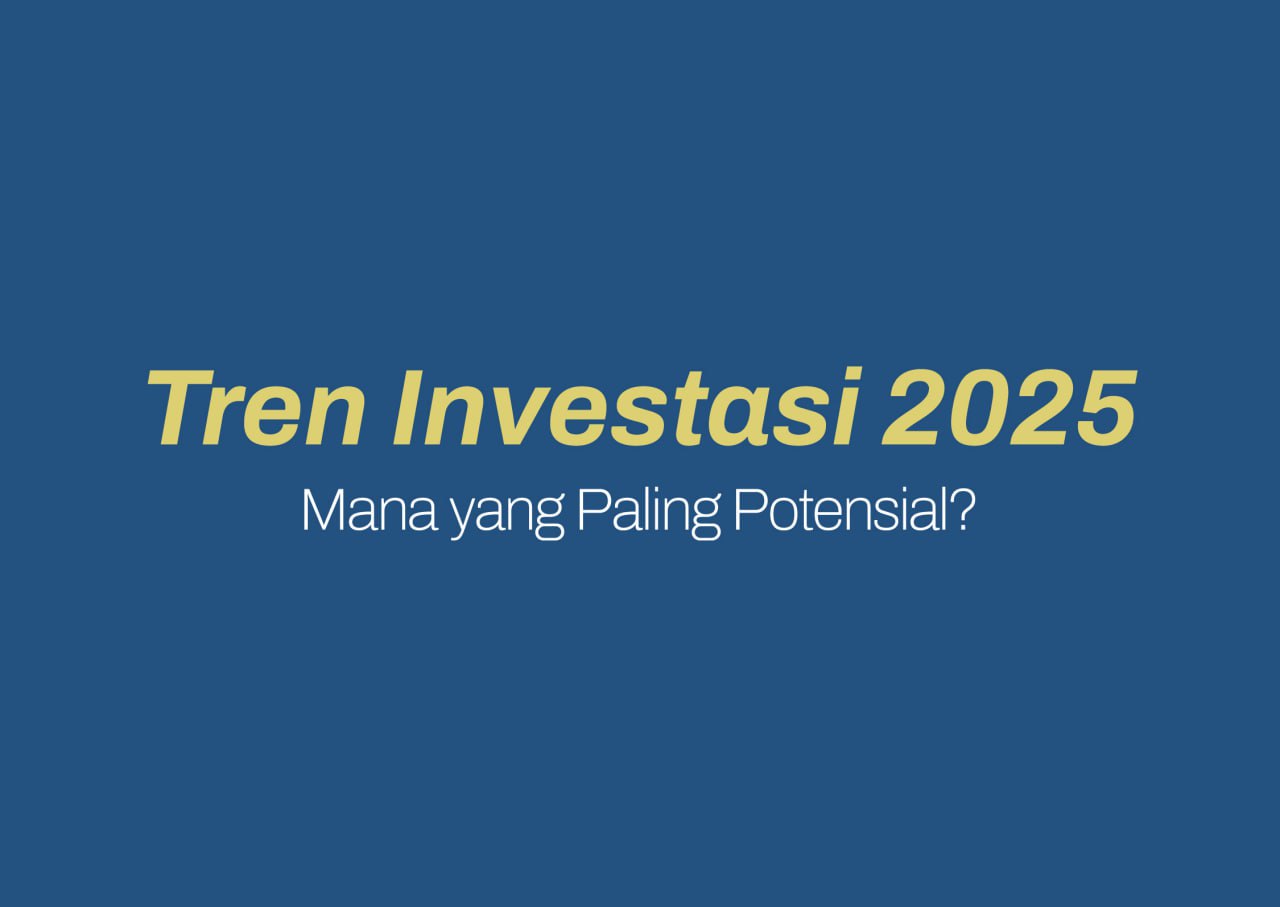 Peluang Investasi Jangka Panjang yang Menguntungkan di 2025