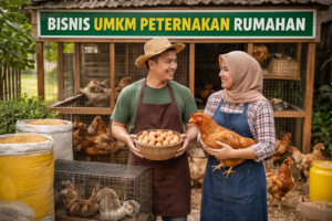 Bisnis UMKM Peternakan Rumahan sebagai Sumber Penghasilan